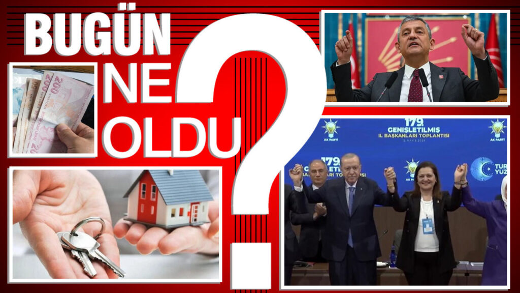 12 Mayıs 2026 Türkiye Gündeminde Öne Çıkan Olaylar