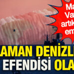 mavi-vatan-artik-ona-emanet-malaman-denizlerin-yeni-efendisi-olacak-2bVfabah