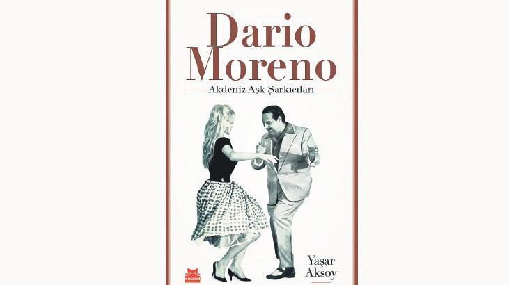 Aksoy’un arşivinden Dario Moreno